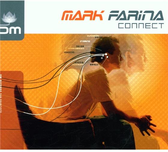 Mark Farina DJ - Connect