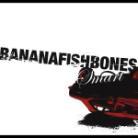 Bananafishbones - Smart