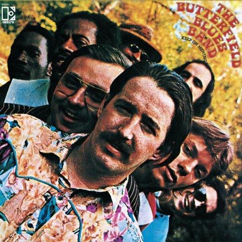 Paul Butterfield - Keep On Moving Remastered