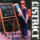 District - My Dad's A Punk