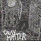 Gray Matter - Food For/Take It