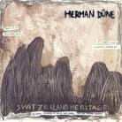 Herman Düne - Switzerland Heritage