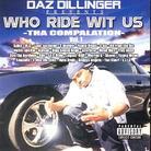 Daz Dillinger - Who Ride Wit Us 1
