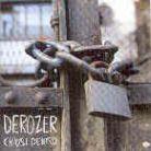 Derozer - Chiusi Dentro