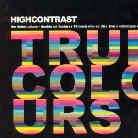 High Contrast - True Colours Edizione Limitata, 2 CD