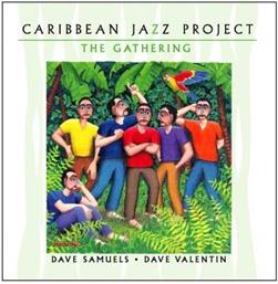 Caribbean Jazz Project - Gathering