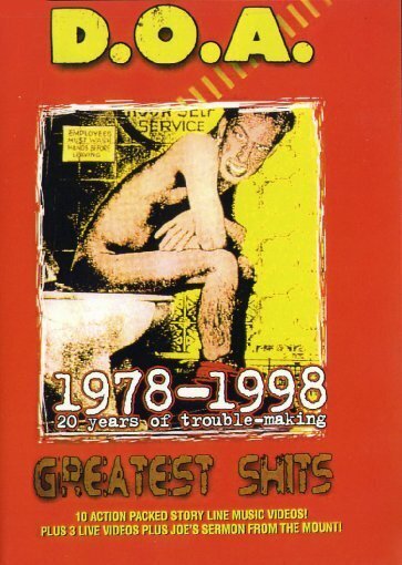 D.O.A. - Greatest Shits 1978-1998