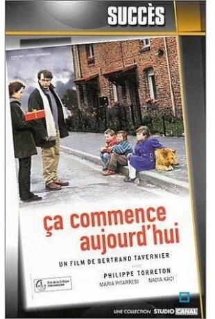 Ca commence aujourd'hui (1999)