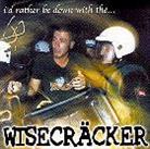 Wisecracker - I'd Rather Be Down With T