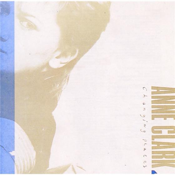 Anne Clark - Changing Places