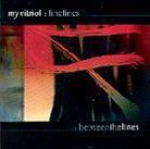 My Vitriol - Finelines & Between The Lines Limited Ed