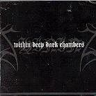 Shining (Sweden) - I - Within Deep Dark Chambers