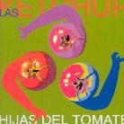 Las Ketchup - Hijas Del Tomate