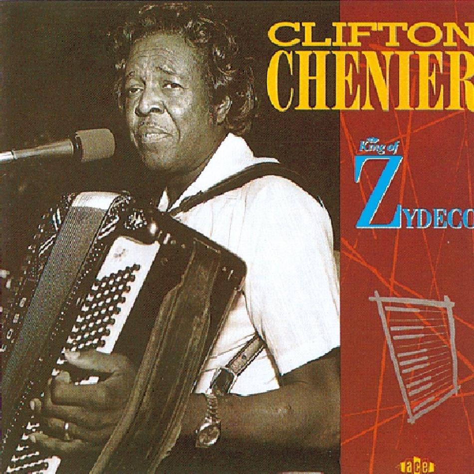 Clifton Chenier - King Of Zydeco
