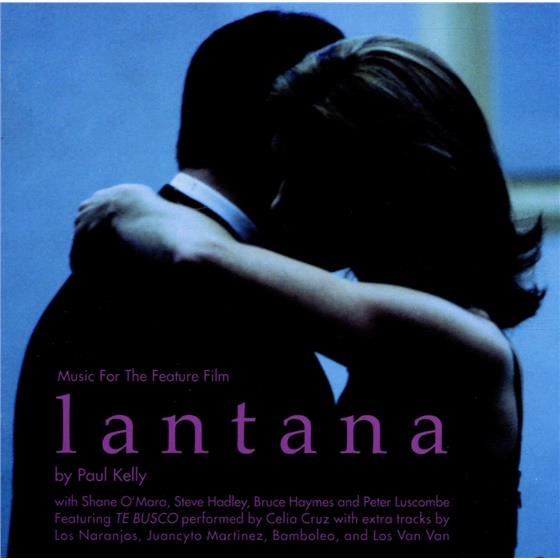 Paul Kelly & Lantana - By Paul Kelly - Lantana - By Paul Kelly - OST