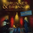 Brunner & Brunner - Heut Bruach Ich Dich Zum Träumen
