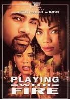 Playing with fire (2000)