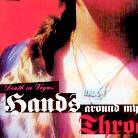 Death In Vegas - Hands Around My Throat