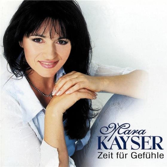 Mara Kayser - Zeit Für Gefühle