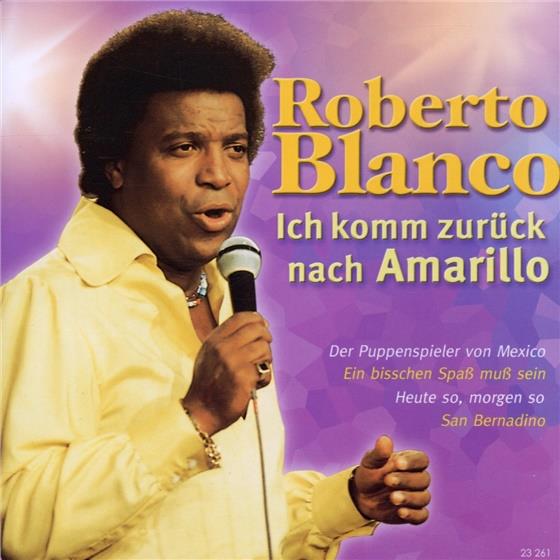 Roberto Blanco - Ich Komm Zurück Nach