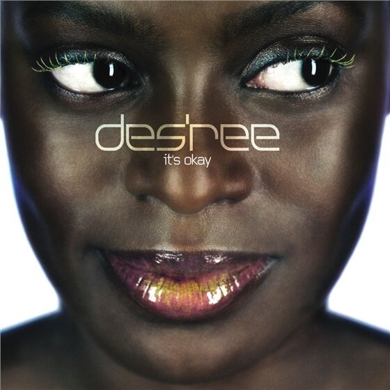 Des'ree - It's Okay