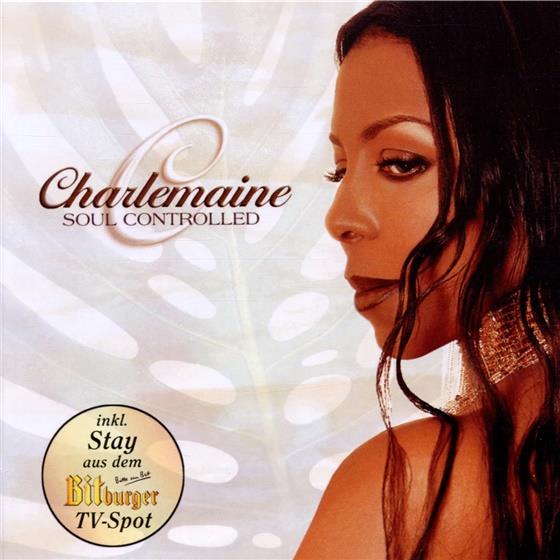 Charlemaine - Soul Controlled
