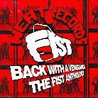Fist - Back With A Vengeance 2 CDs