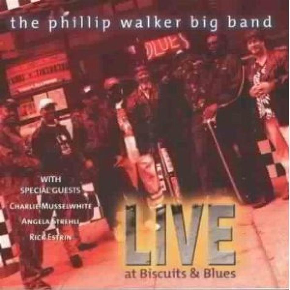 Phillip Walker - Live At Biscuits & Blues