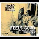 Naughty By Nature - Feels Good
