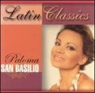 Paloma San Basilio - Latin Classics Versione Rimasterizzata