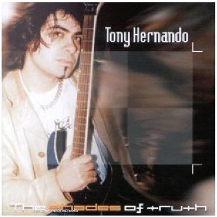 Tony Hernando - Shades Of Truth