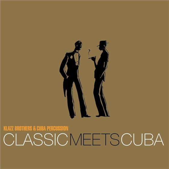Klazz Brothers & Cuba Percussion - Classic Meets Cuba Digipack