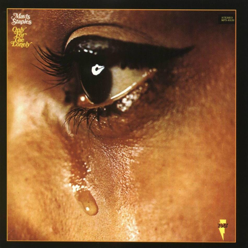 Mavis Staples - Only For The Lonely