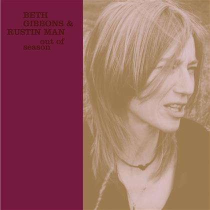 Beth Gibbons (Portishead) & Rustin Man (Talk Talk) - Out Of Season