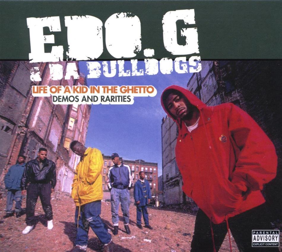 Edo G & Bulldogs - Life Of A Kid In...- Demos & Rarities 2 CD