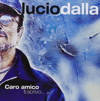 Lucio Dalla - Caro Amico Ti Scrivo