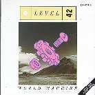 Level 42 - World Machine