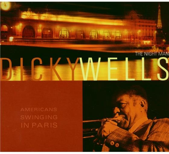 Dicky Wells - Americans Swinging In Paris