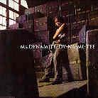 Ms. Dynamite - Dy-Na-Mi-Tee