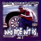 Daz Dillinger - Who Ride Wit Us 2