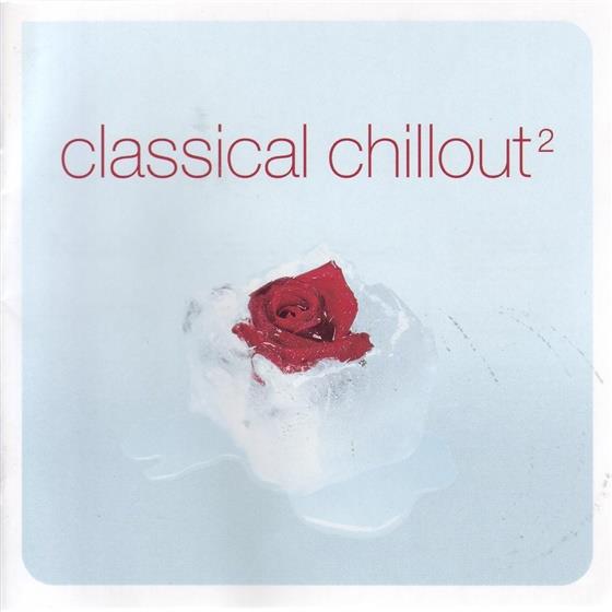 Classical Chillout - Various 2 2 CD