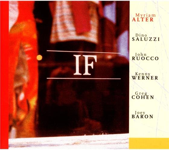 Myriam Alter - If (Saluzzi/Ruocco/Werner/Cohen/Baron)