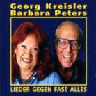 Kreisler Georg/Barbara Peters - Lieder Gegen Fast Alles