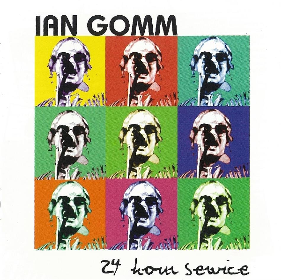 Ian Gomm - 24 Hour Service