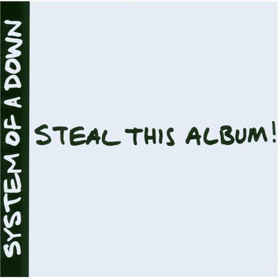 System Of A Down - Steal This Album