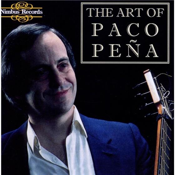 Paco Pena - Art Of Paco Pena
