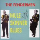 Fendermen - Mule Skinner Blues