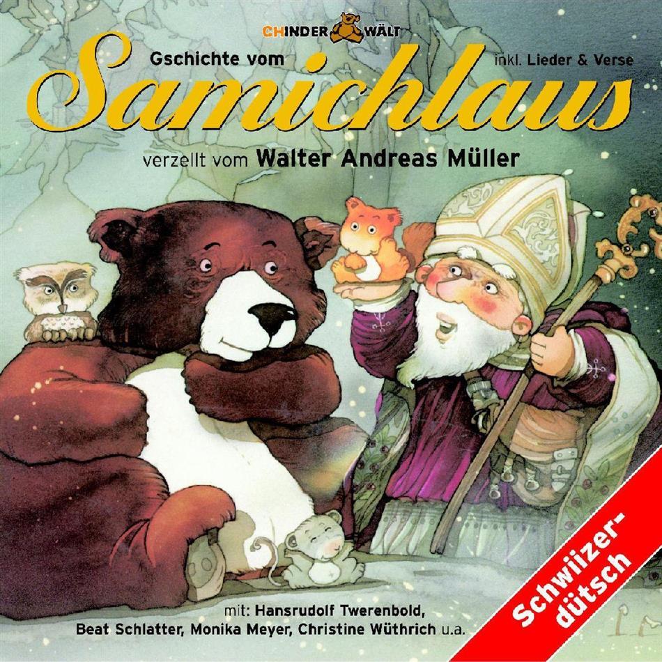 Walter Andreas Müller - Gschichte Vom Samichlaus
