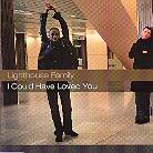 Lighthouse Family - I Could Have Loved You Mo
