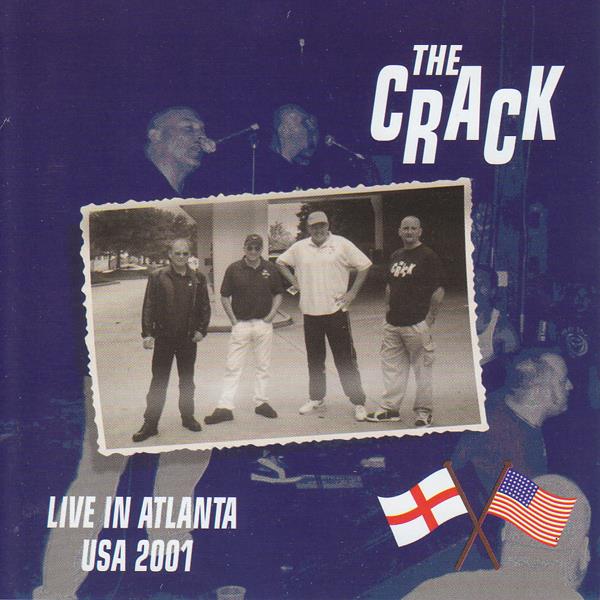 Crack - Live In Atlanta
